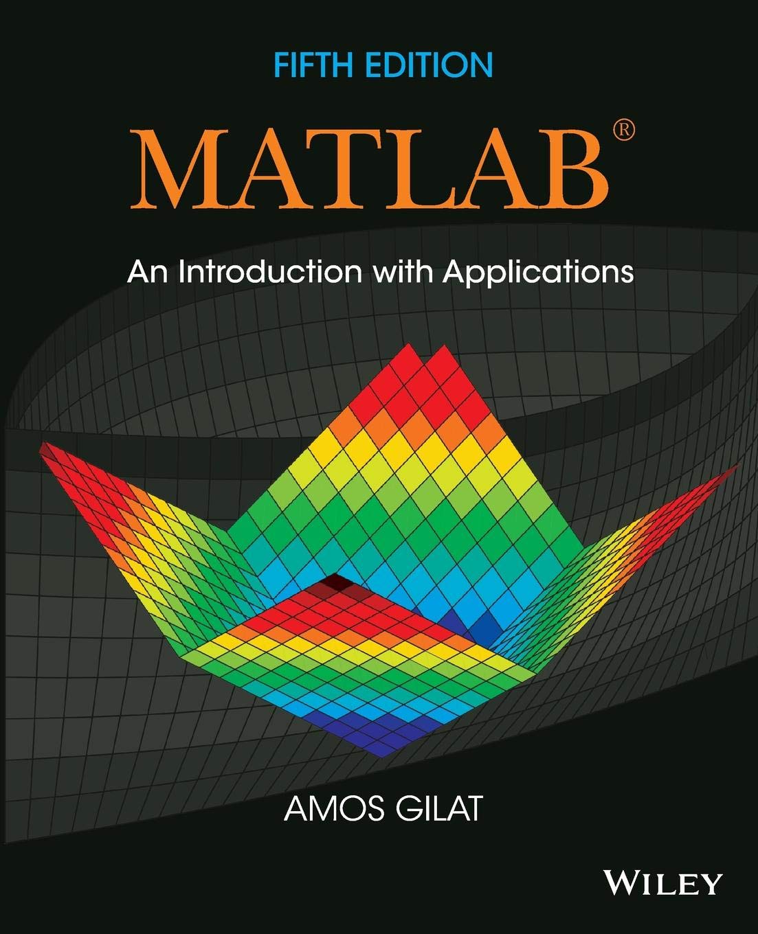 MATLAB: An Introduction with Applications